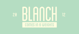 Blanch typeface