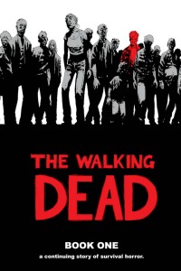 Robert Kirkman – The Walking Dead