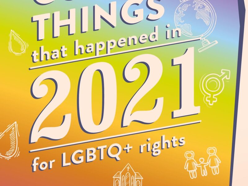 Good Things to happen in 2021 for LGBTQ+ Rights!