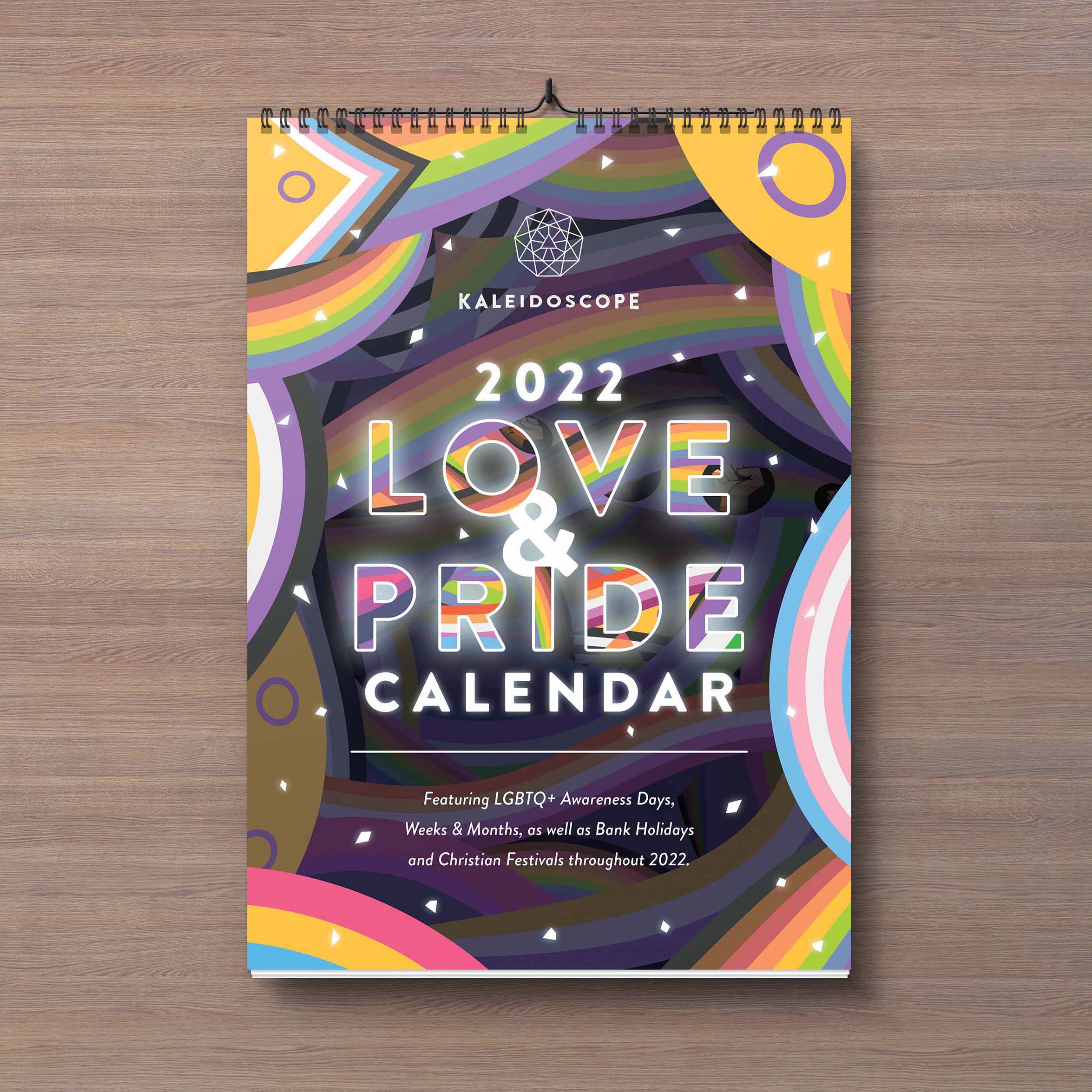 Kaleidoscope’s “Love & Pride” 2022 Calendar